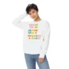 June Journal We Got This Sweatshirt - Deny Designs 1 June Journal We Got This Sweatshirt - Deny Designs -Deny Designs Shop GUEST 0ea71b7f 92c9 48c9 97ee 2125072a56d8