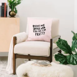 Pink Quote Throw Pillow - Deny Designs