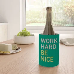 Socoart Work Hard Be Nice I Wine Chiller - Deny Designs