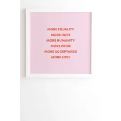 Avalonandaiden More Equality Hope Humanity Pride Acceptance Love Framed Wall Canvas White/Pink - Deny Designs -Deny Designs Shop GUEST 70fa750f f546 4c31 bd12 9efc24056f86