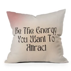 Mambo Art Studio Be The Energy You Want To Attract Outdoor Throw Pillow - Deny Designs -Deny Designs Shop GUEST edc09b1a fb05 4ca9 adb2 0866373dab34